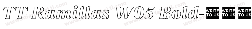 TT Ramillas W05 Bold字体转换
